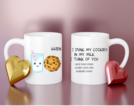 When I Dunk My Cookies Ceramic Mug